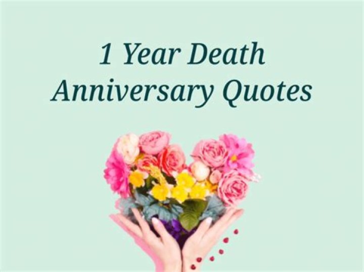 1 Year Anniversary Of Death Quotes: Uncovering Comfort And Insight