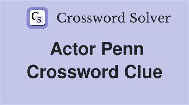 Actor/comedian Penn Crossword Clue NYT - News