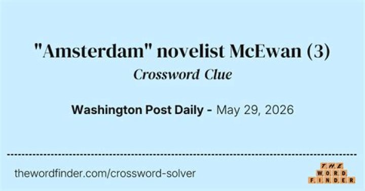 “Amsterdam” novelist Ian Crossword Clue LA Times