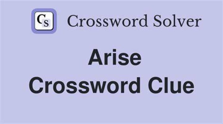 Arise (from) Crossword Clue Newsday