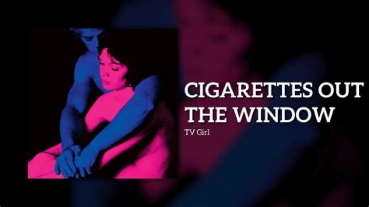 Cigarettes Out The Window Lyrics |