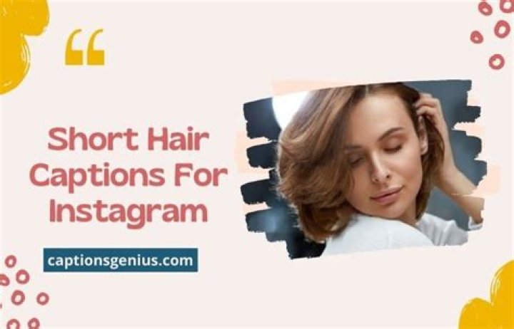Discover The Secrets Of Captivating Short Hair Captions For Instagram