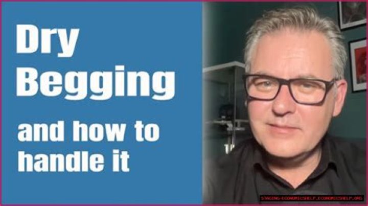 Dry Begging Examples: Essential Insights And Strategies