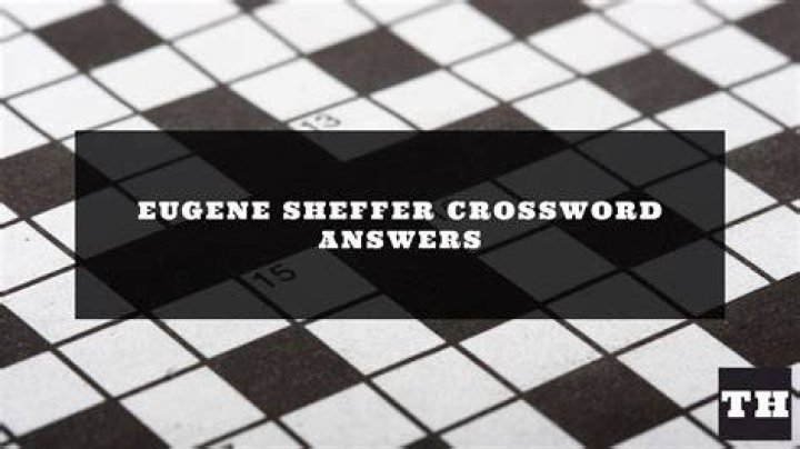 Eugene Sheffer Crossword Answers for December 05 2023