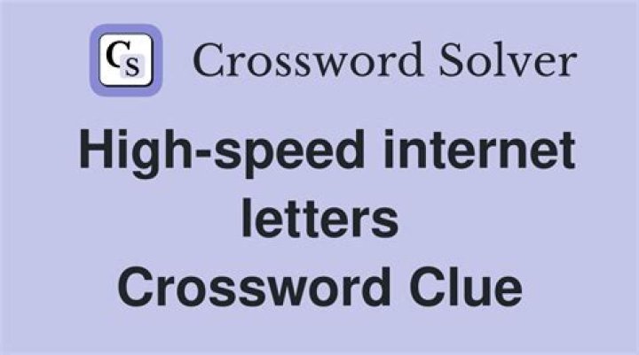 High-speed Internet letters Crossword Clue Daily Themed Crossword
