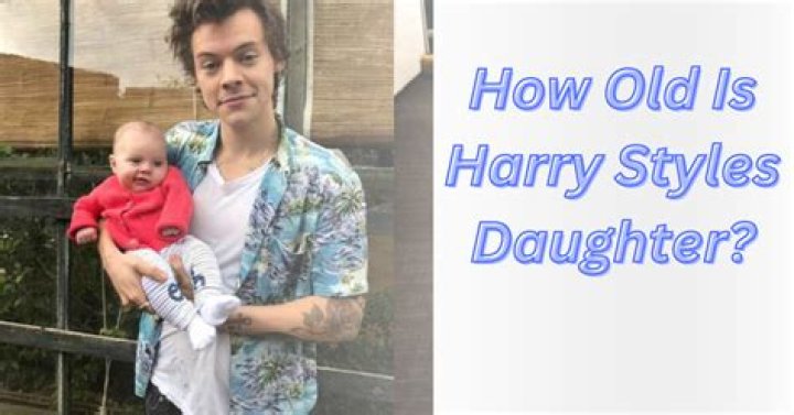 Unraveling The Mystery Of Harry Styles' Daughter's Age