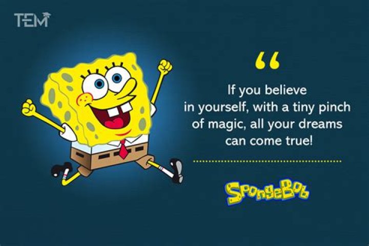 SpongeBob's Wisdom: Inspirational Quotes From Bikini Bottom