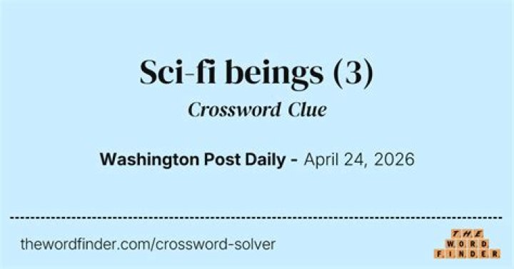 LA Times Sci-fi beings Crossword Clue Answers with 3 letters