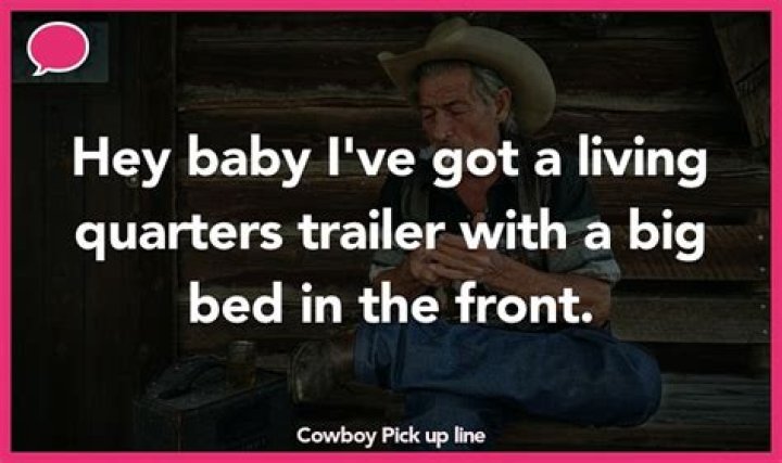 Master The Art Of Cowboy Pickup Lines