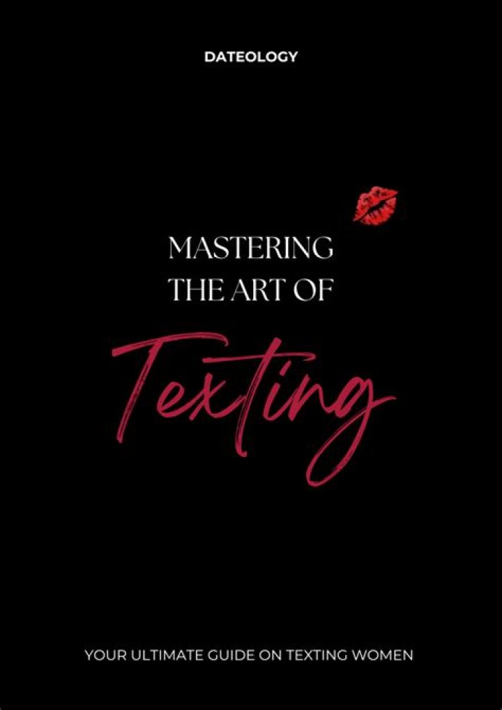 Master The Art Of Texting: A Guide To Captivating Conversations With Women