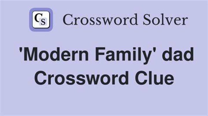 Modern Family dad Crossword Clue Universal