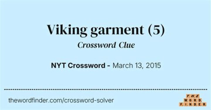 Newsday Viking garment Crossword Clue Answers with 5 letters - News