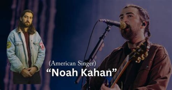 Noah Kahan: The Influence Of His Father On His Musical Journey