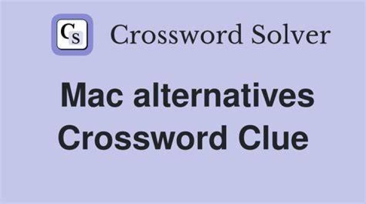 NYT Mac alternatives Crossword Clue Answers with 3 letters - News