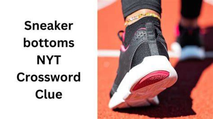 NYT Mini Shoe bottoms NYT Crossword Clue Puzzle Answers - News