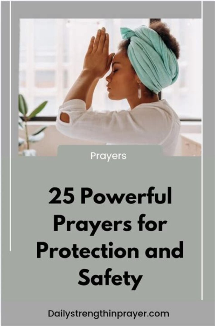 Powerful Prayers For Protection: Uplifting Quotes For Your Safety