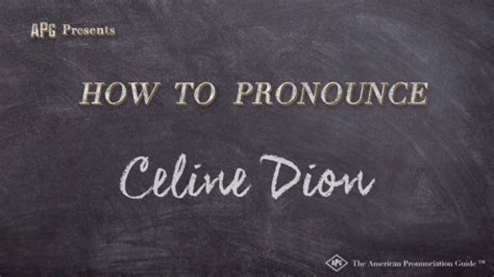 How To Pronounce Celine Dion: The Ultimate Guide