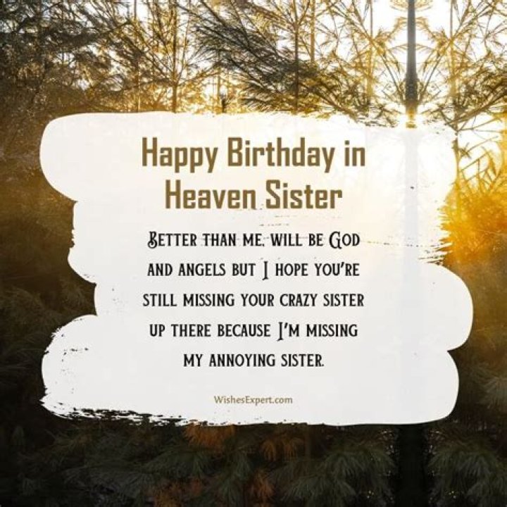 Remembering Our Beloved Sister In Heaven: Happy Heavenly Birthday