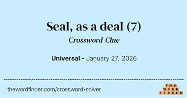 Seal the deal NYT Crossword Puzzle Clue