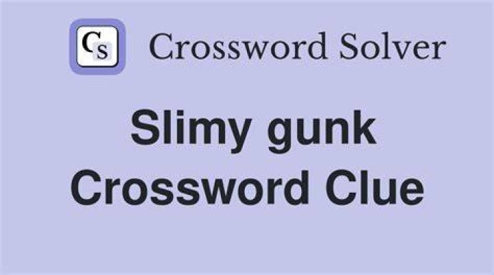 Slimy pond gunk Crossword Clue Daily Themed Mini - News