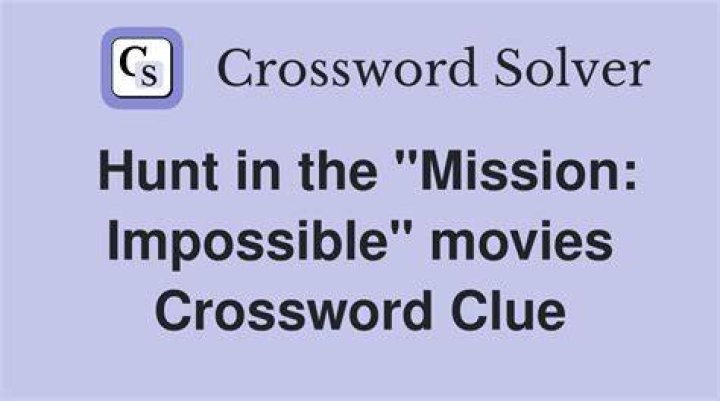 Star of the “Mission: Impossible” films NYT Crossword Clue Answer