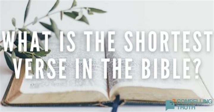 The Most Concise Scripture: Unveiling The Bible's Shortest Verse