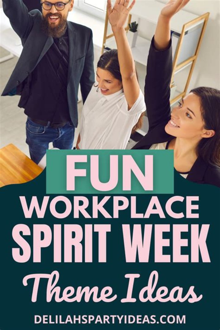 The Ultimate Guide To Unforgettable Workplace Spirit Week Ideas For Work