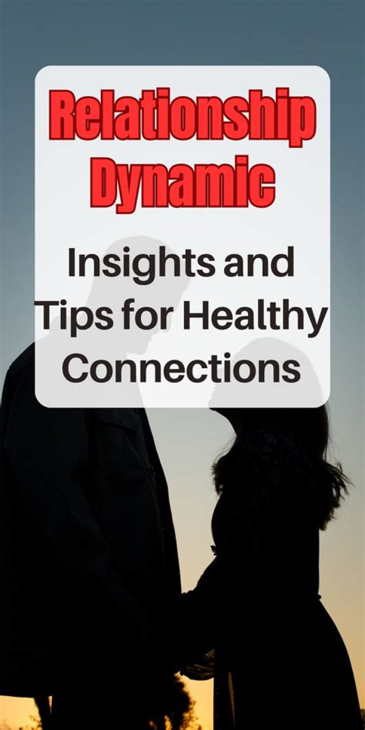 Understanding The Dynamics Of His Relationships