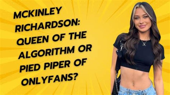 Unveiling The Mystery Of McKinley Richardson: The Leaked OnlyFans Controversy