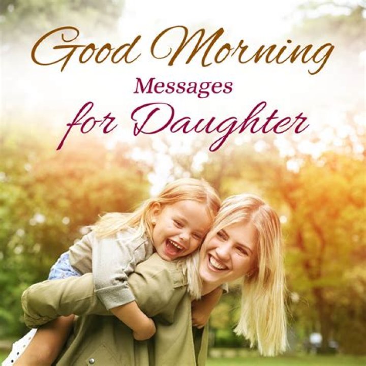 Unveiling The Transformative Power Of "Good Morning, Beautiful Daughter"