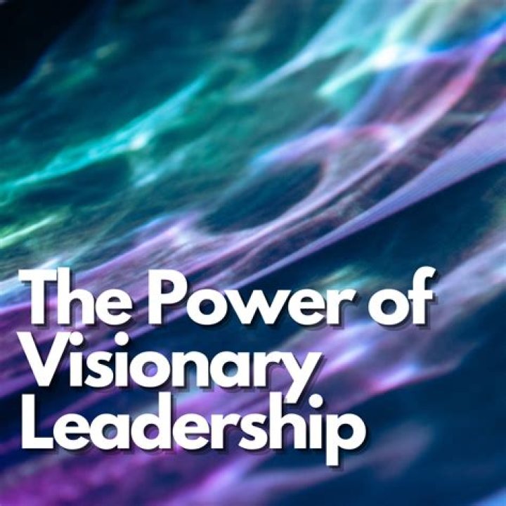 Unveiling The Visionary Leader's Impact