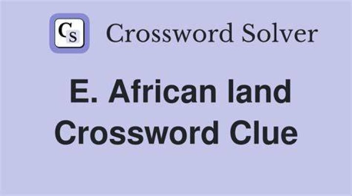 W. African land Crossword Clue Newsday Crossword Answer - News
